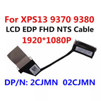 Cáp Màn Hình LCD Dell XPS 13 9370 9380 02CJMN DC02C00FJ00 Không Cảm Ứng New