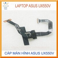 Cáp màn hình lcd Laptop Asus UX550V