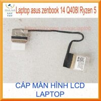Cáp Màn Hình LCD Laptop Asus zenbook 14 Q408l Ryzen 5