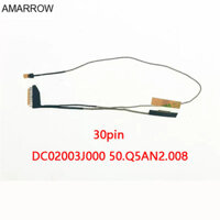 Cáp màn hình LCD / LVD cho Acer Nitro AN515-43 AN515-54 AN515-55 N18C3 30pin DC02003J000 50.Q5an2.008