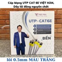 Cáp Mạng 305m UTP CAT 6E VIỆT HÀN, Dây lõi đồng nguyên chất,Có dầu chống ẩm..Nhập khẩu HÀN QUỐC theo TIÊU CHUẨN QUỐC TẾ.