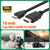 Cáp Mini HDMI sang HDMI FullHD dài 10M cho máy ảnh quay phim Laptop điện thoại Tivi Box màn hình LCD máy chiếu Capture