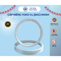 Cặp Niềng YokO 1.4_(BAC) Nhám Chính Hãng Yoko Nhập Khẩu Thái Lan