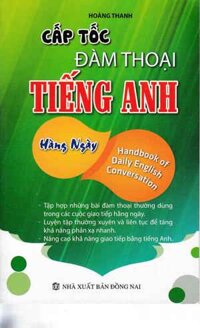 Cấp Tốc Đàm Thoại Tiếng Anh Hằng Ngày