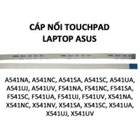 Cáp touchpad laptop Asus X541N X541S X541U F541N F541S F541U A541N A541S A541U X541