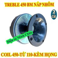 CẶP TREBLE KÈN 450 BM CHÍNH HÃNG NHẬP KHẨU CHINA + HỌNG 10cm  - GIÁ 2 CÁI
