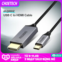 Cáp USB C Sang HDMI CHOETECH Type-C Sang HDMI 4K 60Hz Tương Thích Với iPad Pro 2019/2018 MacBook Air MacBook Pro 2019/2018 iMac samsung Galaxy S10/S9/S8/Note 10/Note 9 Huawei Mate 20 V. V. LazadaMall