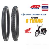 Cặp vỏ xe Dream gai theo xe sản xuất tại Thái Lan