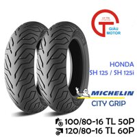 CẶP VỎ XE HONDA SH 125-150 HÃNG MICHELIN SIZE 100/80-16 VÀ 120/80-16 GAI CITY GRIP