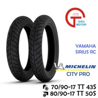 CẶP VỎ XE YAMAHA SIRIUS RC HÃNG MICHELIN SIZE 70/90-17 VÀ 80/90-17  GAI CITY PRO DÙNG RUỘT