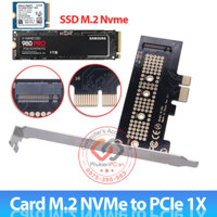 Card chuyển đổi ổ cứng SSD M2 PCIe NVMe sang PCIe 1X. Gắn ổ cứng M2 PCIe NVMe 2280 vào máy tính PC, máy đồng bộ, Dell HP