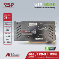 Card đồ họa AiVision GeForce GTX 1660 TI (6GB/ GDDR6/ 192 bit)