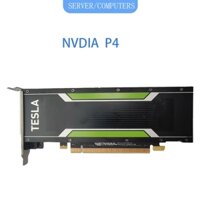 Card đồ họa chuyên nghiệp NVIDIA Tesla P4 8G
