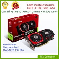 Card đồ họa MSI GeForce GTX 1050Ti Gaming X 4GB DDR5 128bit - Hàng đẹp như mới