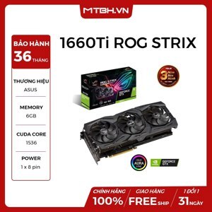 Card đồ họa - VGA Card Asus Rog Strix GTX1660Ti O6G Gaming