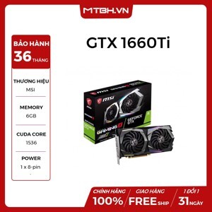 Card đồ họa - VGA MSI GeForce GTX 1660 Ti Gaming X 6G