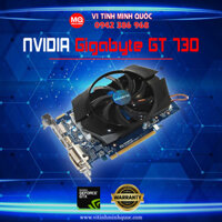 CARD  GIGABYTE GT730 2G/D3 lựa chọn thú vị , giá thành rẻ so với sức mạnh