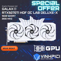 Card màn hình GALAX GeForce RTX 5070 Ti HOF OC LAB Deluxe-X [NEW]