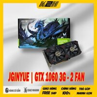 CARD MÀN HÌNH | GTX 1060 3G JGINYUE DDR5 | NEW CHÍNH HÃNG – BẢO HÀNH 36 THÁNG