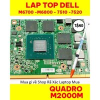 Card Màn Hình Laptop Dell Quadro M2000m Bóc Máy Zin Nâng Cấp Cho Laptop Dell M4700 Precision M4800 7510 7520