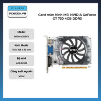 Card màn hình MSI NVIDIA GeForce GT 730 4GB DDR3