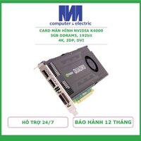 Card Màn Hình NVIDIA Quadro K4000