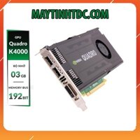 Card màn hình Nvidia Quadro K4000 3Gb GDDR5 192 bit, Hàng tháo máy, chính hãng , LIKE NEW