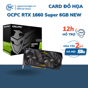 Card màn hình OCPC GTX 1660 Super 6GB DDR6