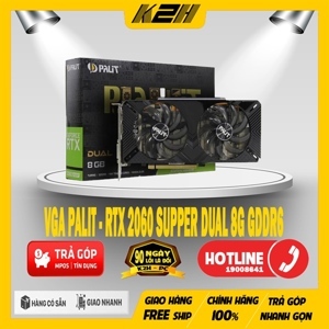 Card màn hình Palit RTX 2060 Super DUAL 8G