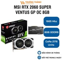 Card màn hình VGA gaming máy tính MSI RTX 2060 SUPER VENTUS GP OC 8GB chính hãng PCXANH-Bảo hành 36 tháng