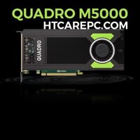 Card màn hình - VGA Quadro M5000 8GB DDR5 256bit Chuyên render, đồ họa 3D, xử lí hình ảnh cho dân thiết kế