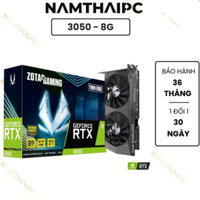 CARD MÀN HÌNH Zotac 3050 8GB Twin Edge  DDR6 2 Fan, BH Chính Hãng 36 Tháng
