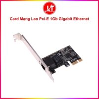 Card Mạng Lan Pci-E 1Gb Gigabit Ethernet