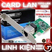 Card mạng Lan TotoLink PX1000 PCIe to LAN 1GB  - Thay thế cổng mạng PC chập chờn, hỏng hóc