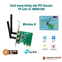 Card mạng PCI Express Wi-Fi 300Mbps chuẩn N TP-Link TL-WN881ND cho PC, 2 ăng ten tín hiệu mạnh mẽ