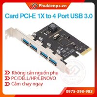 Card mở rộng PCI-e x1 to 4 USB 3.0 chipset VL805, không cần nguồn phụ. Dùng cho máy tính PC, máy tính đồng bộ