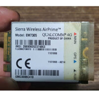 Card wwan 4G LTE Sierra Wireless AirPrime EM7305 dùng cho laptop Toshiba R30, Portege Z30-B, Portege Z30T-A-12U, Portégé