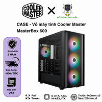 CASE - Vỏ máy tính MasterBox 600, Full Tower, Hỗ trợ MainBoard: E-ATX, ATX, M-ATX, ITX, kèm sẵn 4 quạt - Bảo hành 2 năm