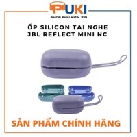 Case/Vỏ bảo vệ hộp sạc tai nghe Bluetooth không dây JBL REFLECT MINI NC bằng silicon