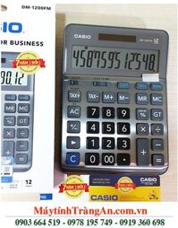 Casio DM-1200FM, Máy tính tiền Casio DM-1200FM màn hình 12 số Digits chính hãng| CÒN HÀNG
