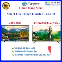 [Casper 43FX5200] Smart Tivi Casper 43 inch 43FX5200