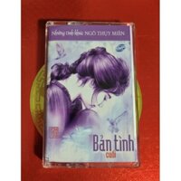 CASSETTE ALBUM NGÔ THỤY MIÊN-BẢN TÌNH CUỐI