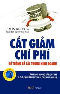 Cắt Giảm Chi Phí Để Tránh Bế Tắc Trong Kinh Doanh