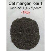 Cát Mangan lọc nước loại 1 1kg. Cát Mangan bọc 2 lớp chất lượng cao. Kích cỡ 0,6 - 1,5mm