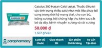 Catulus 300 Hasan 3 vỉ x 10 viên – Điều trị tình trạng thiếu calcium