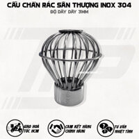 Cầu Chắn Rác Sân Thượng Inox 304 - Cầu Chắn Rác Inox