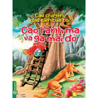 Câu Chuyện Đầu Tiên Của Tôi  Cáo Ranh Ma Và Gà Mái Đỏ