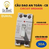 Cầu Dao An Toàn CB (Aptomat) 30A Có Đèn Báo của Duhal