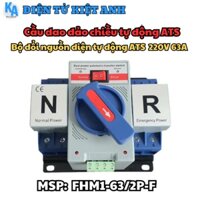 Cầu dao đảo chiều tự động ATS, bộ đổi nguồn điện tự động ATS  220V 63A - FHM1-63/2P-F