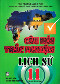 Câu Hỏi Trắc Nghiệm Lịch Sử 11